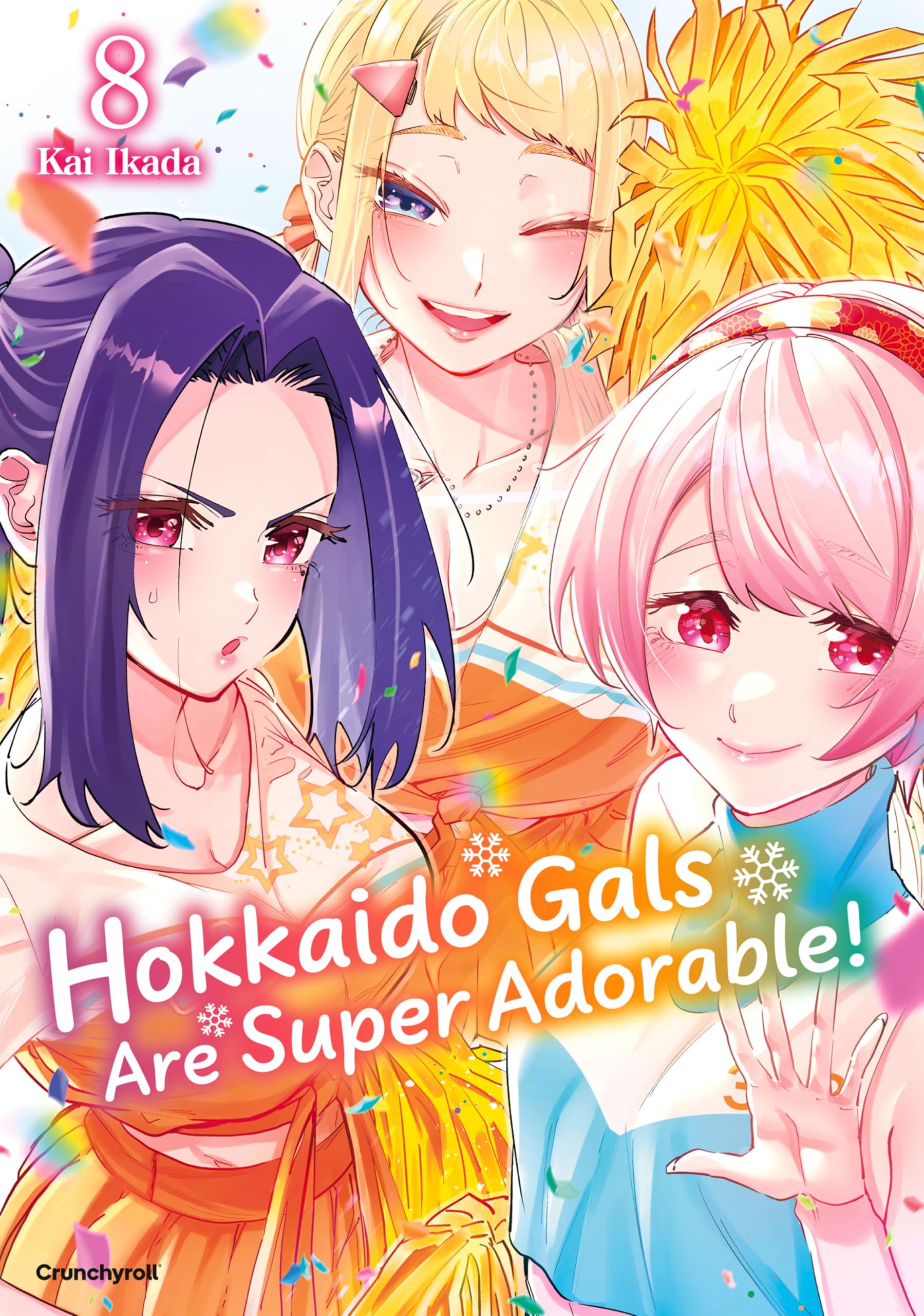 Hokkaido Gals Are Super Adorable! - Band 8